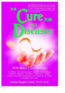 [View] [EBOOK EPUB KINDLE PDF] The Cure for All Diseases by  Dr. Hulda Clark 📦