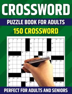 [GET] [PDF EBOOK EPUB KINDLE] Crossword Puzzle Book For Adults: 150 Crossword Puzzles For Adults & S