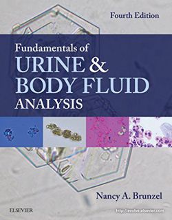[VIEW] EPUB KINDLE PDF EBOOK Fundamentals of Urine and Body Fluid Analysis - E-Book by  Nancy A. Bru