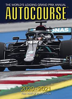 Get [KINDLE PDF EBOOK EPUB] Autocourse 2020-2021: The World's Leading Grand Prix Annual - 70th Year