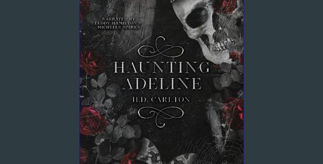 Read PDF 💖 Haunting Adeline: Cat and Mouse Duet, Book 1 Full Pdf