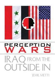 Get [EBOOK EPUB KINDLE PDF] Perception Wars by  Jemil Metti 📒