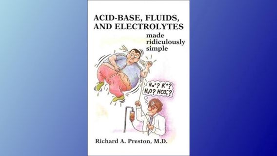 $Get~ @PDF Acid-Base, Fluids, and Electrolytes Made Ridiculously Simple (MedMaster Series) (Medmaste