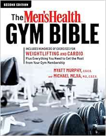 [READ] [EBOOK EPUB KINDLE PDF] The Men's Health Gym Bible (2nd edition): Includes Hundreds of Exerci