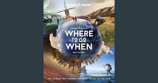 ebook read pdf ⚡ Lonely Planet's Where to Go When [PDF]
