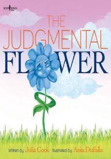 [PDF⚡READ❤ONLINE] [Books] READ The Judgmental Flower (Building Relationships) Full Version