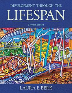 [GET] [EPUB KINDLE PDF EBOOK] Development Through the Lifespan by  Laura Berk 📮