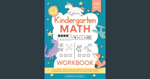 [READ] 💖 Kindergarten Math Workbook: Kindergarten and 1st Grade Workbook Age 5-7 | Homeschool K
