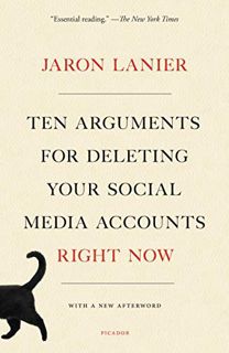 Get PDF EBOOK EPUB KINDLE Ten Arguments for Deleting Your Social Media Accounts Right Now by  Jaron