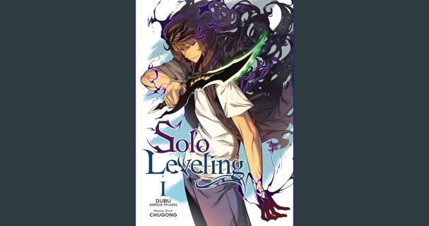 [READ] 📕 Solo Leveling, Vol. 1 (comic) (Volume 1) (Solo Leveling (comic), 1) Pdf Ebook