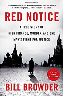 ACCESS PDF EBOOK EPUB KINDLE Red Notice: A True Story of High Finance, Murder, and One Man's Fight f