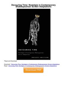 ❤[READ]❤ Devouring Time: Nostalgia in Contemporary Shakespearean Screen Adaptations
