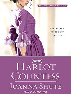 VIEW [EPUB KINDLE PDF EBOOK] The Harlot Countess (Wicked Deceptions, 2) by  Joanna Shupe &  Carmen R