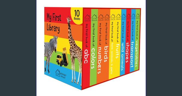 [PDF] eBOOK Read 📕 My First Library: Boxset of 10 Board Books for Kids Read online