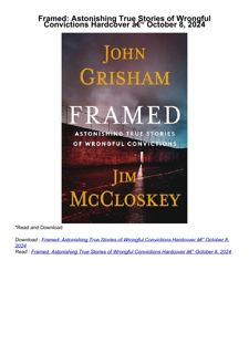 download⚡️❤️ Framed: Astonishing True Stories of Wrongful Convictions     Hardcover â€“