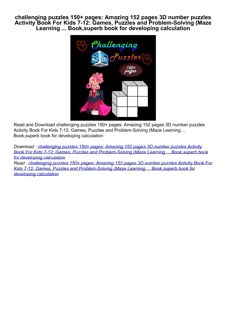 get⚡[PDF]❤ challenging puzzles 150+ pages: Amazing 152 pages 3D number puzzles Activity