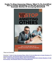 ❤️(download)⚡️ Guide To Stop Annoying Others: What To Do And What Not In Certain Situations