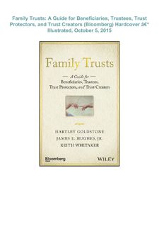 ⚡READ⚡ (EBOOK)  Family Trusts: A Guide for Beneficiaries, Trustees, Trust Protectors, and Trust