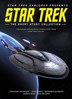 [Access] [EBOOK EPUB KINDLE PDF] Star Trek: The Short Story Collection by  Titan Magazine,Christine