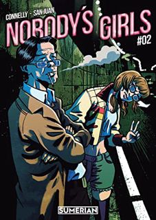 [ACCESS] [KINDLE PDF EBOOK EPUB] Nobody's Girls #2 by  Damian Connelly,Damian Connelly,Matias San Ju