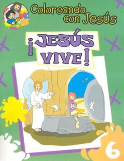 [GET] [PDF EBOOK EPUB KINDLE] Jesus Vive: Libro Para Pintar, Crear y Conocer A Dios (Coloreando Con