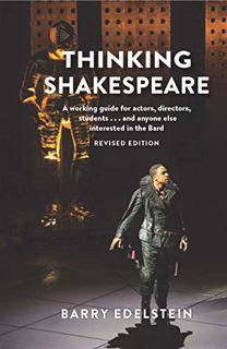 [Access] KINDLE PDF EBOOK EPUB Thinking Shakespeare (Revised Edition): A working guide for actors, d