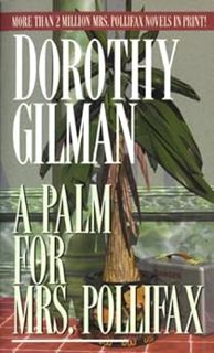 [Read] EPUB KINDLE PDF EBOOK A Palm for Mrs. Pollifax (Mrs. Pollifax Series Book 4) by Dorothy Gilma
