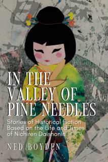 [VIEW] [EBOOK EPUB KINDLE PDF] In The Valley of Pine Needles: Stories of Historical Fiction Based on
