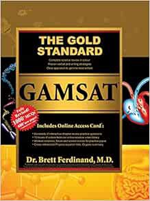 Access EPUB KINDLE PDF EBOOK The Gold Standard GAMSAT by Brett Ferdinand 📋