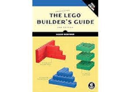 ((download_[pdf])) The Unofficial LEGO Builder's Guide, 2nd Edition by Allan Bedford