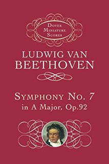 [Get] [PDF EBOOK EPUB KINDLE] Symphony No. 7 (Dover Miniature Music Scores) by  Ludwig van Beethoven