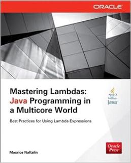[READ] [KINDLE PDF EBOOK EPUB] Mastering Lambdas: Java Programming in a Multicore World (Oracle Pres