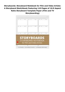 Download PDF Storyboards: Storyboard Notebook for Film and Video Artists: A Storyboard Sketchbo