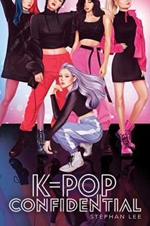 [Read] [EBOOK EPUB KINDLE PDF] K-pop Confidential by  Stephan Lee 📍