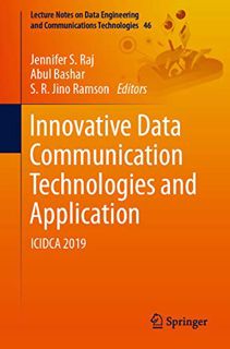 VIEW [KINDLE PDF EBOOK EPUB] Innovative Data Communication Technologies and Application: ICIDCA 2019