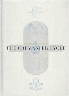 [View] EPUB KINDLE PDF EBOOK Matthew Barney: The Cremaster Cycle by  Nancy Spector &  Neville Wakefi