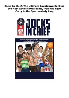 PDF/DOWNLOAD Jocks In Chief: The Ultimate Countdown Ranking the Most A