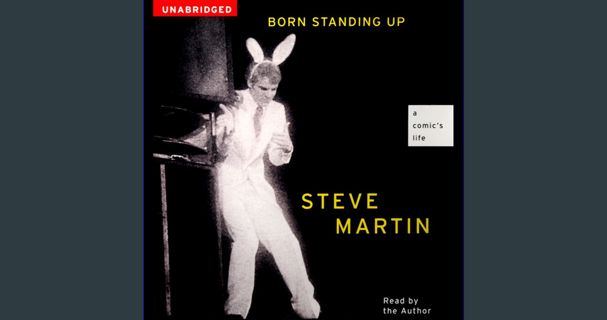 [Ebook] 💖 Born Standing Up: A Comic's Life get [PDF]