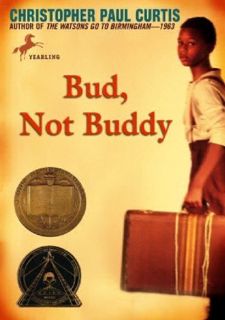 PDF_⚡ [READ [ebook]] Bud, Not Buddy: (Newbery Medal Winner) Full Version