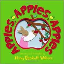 READ [EBOOK EPUB KINDLE PDF] Apples, Apples, Apples by Nancy Elizabeth Wallace 📮