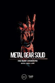 [Access] EBOOK EPUB KINDLE PDF Metal Gear Solid: Hideo Kojima’s Magnum Opus by  Nicolas Courcier,Meh
