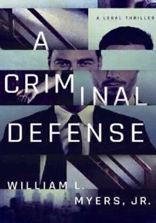 ⚡PDF ❤ [READ [ebook]] A Criminal Defense (Philadelphia Legal, #1) Full Version