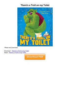 ❤[PDF]⚡  There's a Troll on my Toilet