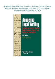 ⚡READ⚡ (EPUB)  Academic Legal Writing: Law Rev Articles, Student Notes, Seminar Papers, and Get