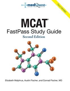 Get KINDLE PDF EBOOK EPUB MCAT FastPass Study Guide, 2nd edition by  Elizabeth Malphrus,Austin Fisch
