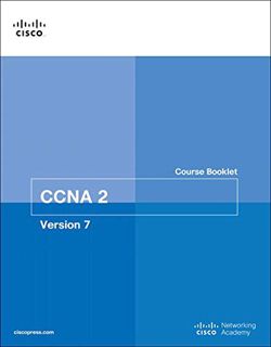 [Read] [KINDLE PDF EBOOK EPUB] Switching, Routing, and Wireless Essentials Course Booklet (CCNAv7) (