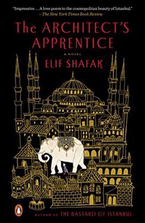 [VIEW] [PDF EBOOK EPUB KINDLE] The Architect's Apprentice: A Novel by  Elif Shafak 📪