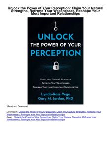 download⚡️❤️ Unlock the Power of Your Perception: Claim Your Natural Strengths, Reframe