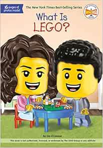 [GET] [KINDLE PDF EBOOK EPUB] What Is LEGO? (What Was?) by Jim O'Connor,Who HQ,Ted Hammond 📥