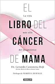 Access [PDF EBOOK EPUB KINDLE] El libro del cáncer de mama / The Breast Cancer Book (Spanish Edition